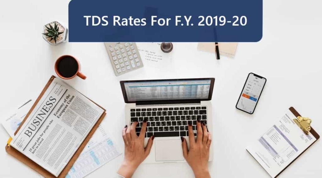 Tds Rates For Fy 2019 20 Ay 2020 21 Tds Rate Due Dates Startup Setup 3020