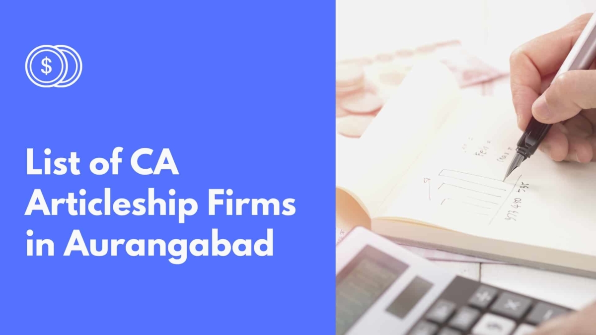 CA Firms In Aurangabad For Articleship