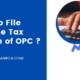 How to File ITR of OPC